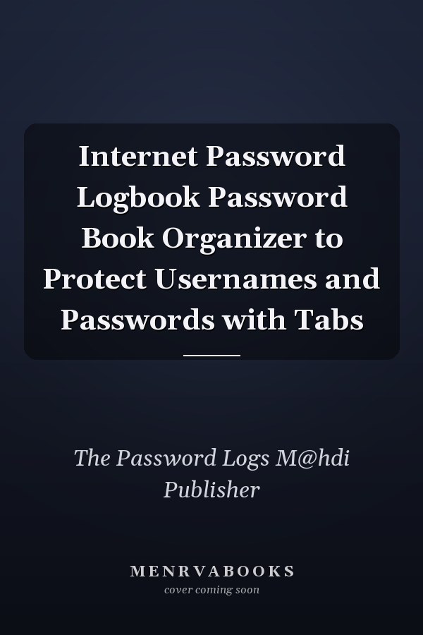 Internet Password Logbook Password Book Organizer to Protect Usernames and Passwords with Tabs