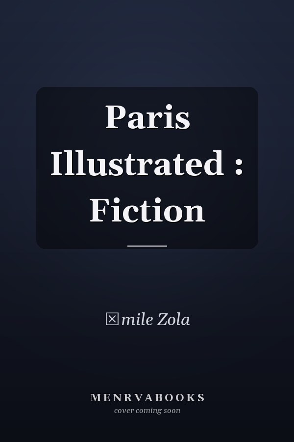 Paris Illustrated : Fiction