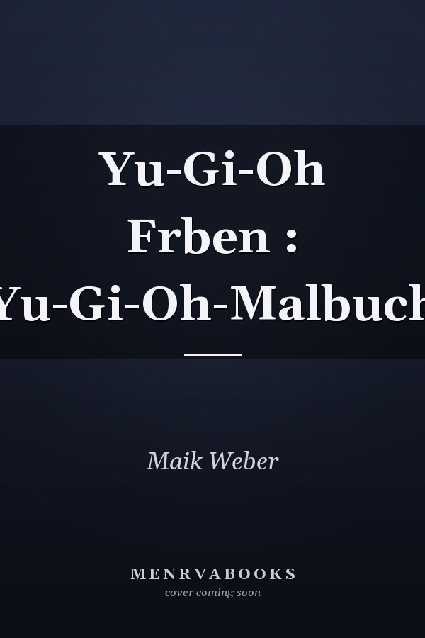 Yu-Gi-Oh Frben : Yu-Gi-Oh-Malbuch