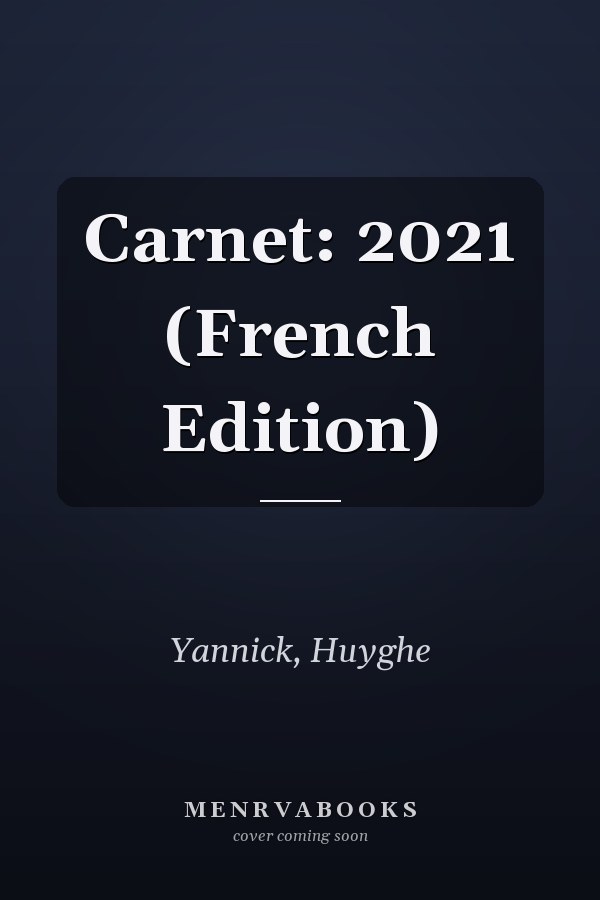 Carnet: 2021 (French Edition)