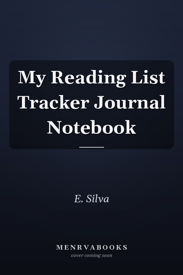 My Reading List Tracker Journal Notebook