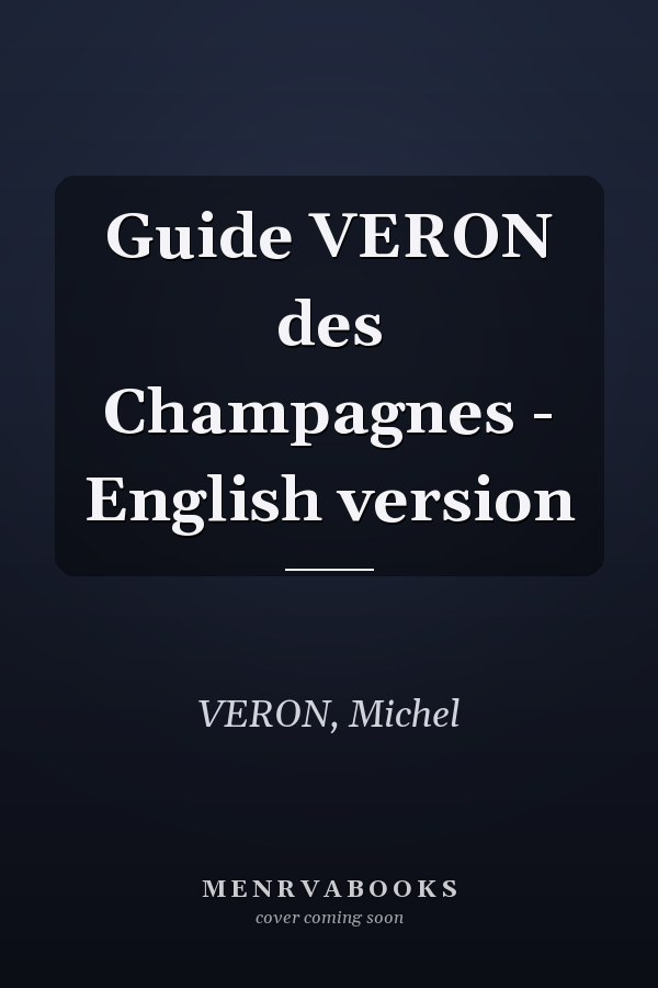 Guide VERON des Champagnes - English version