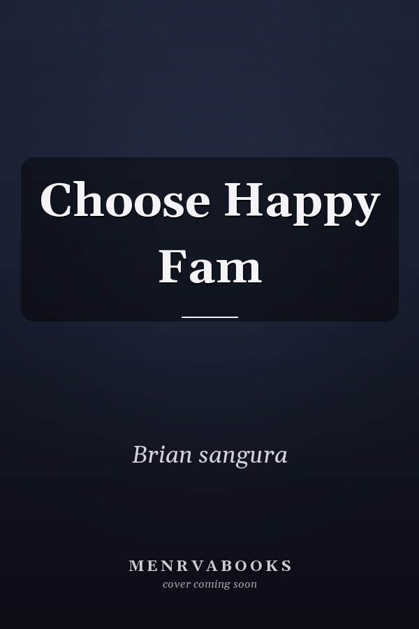 Choose Happy Fam
