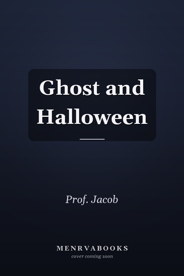 Ghost and Halloween