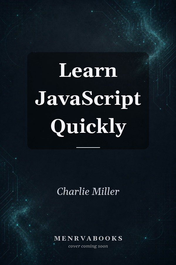 Learn JavaScript Quickly