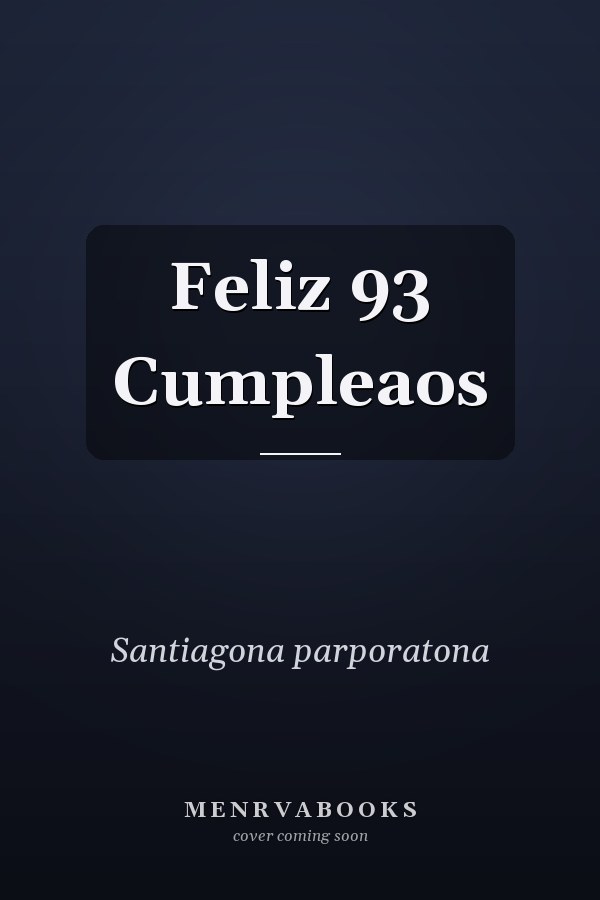 Feliz 93 Cumpleaos