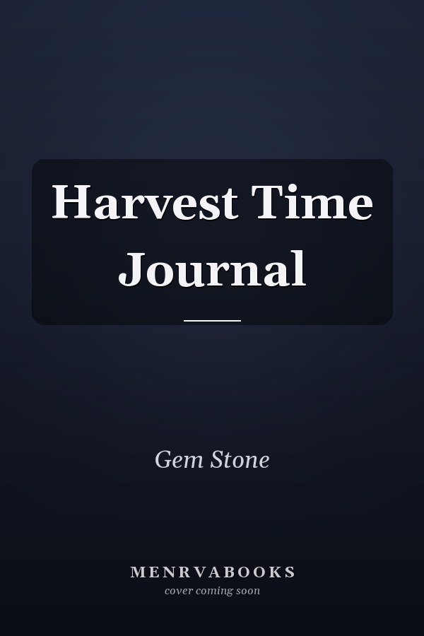Harvest Time Journal