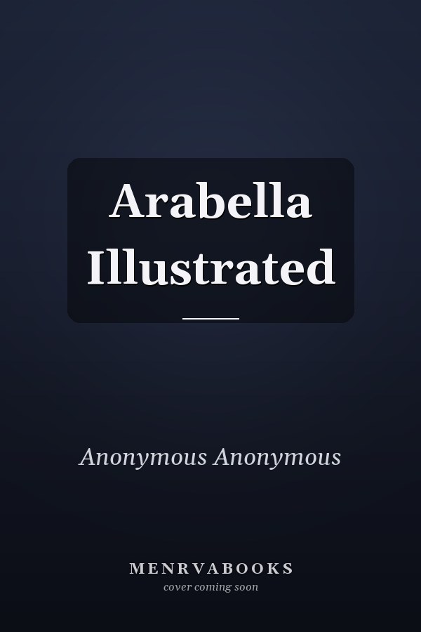 Arabella Illustrated
