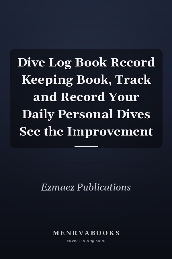 Dive Log Book Record Keeping Book, Track and Record Your Daily Personal Dives See the Improvement