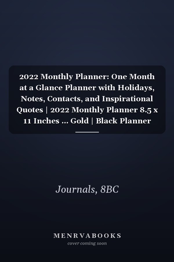 2022 Monthly Planner: One Month at a Glance Planner with Holidays, Notes, Contacts, and Inspirational Quotes | 2022 Monthly Planner 8.5 x 11 Inches ... Gold | Black Planner with Bubbles Pattern