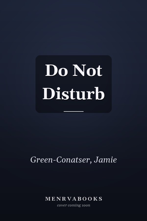 Do Not Disturb