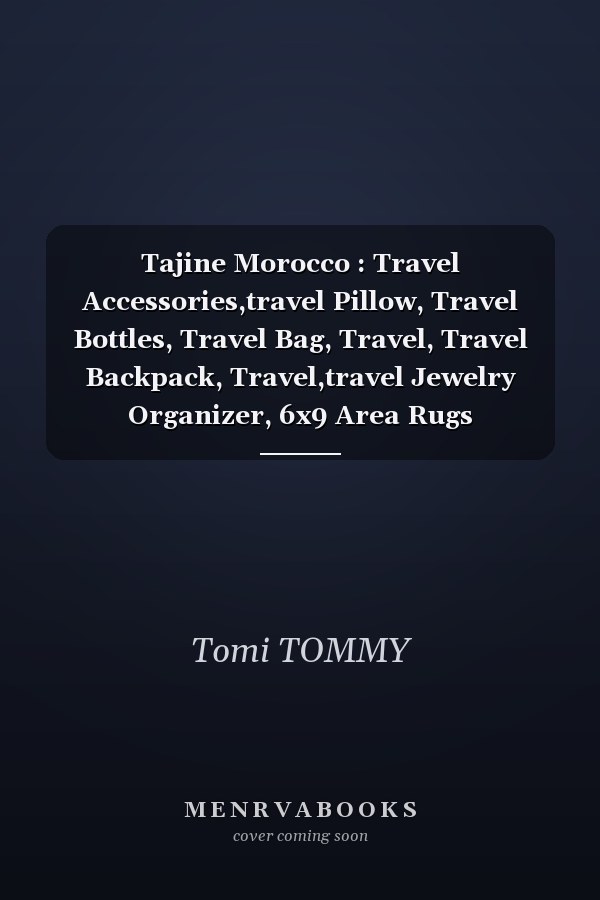 Tajine Morocco : Travel Accessories,travel Pillow, Travel Bottles, Travel Bag, Travel, Travel Backpack, Travel,travel Jewelry Organizer, 6x9 Area Rugs