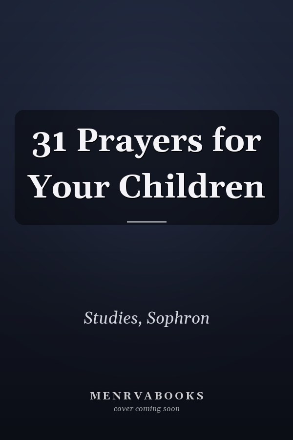 31 Prayers for Your Children