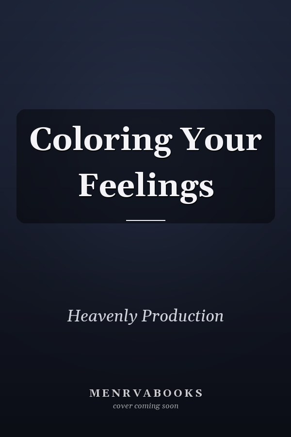 Coloring Your Feelings
