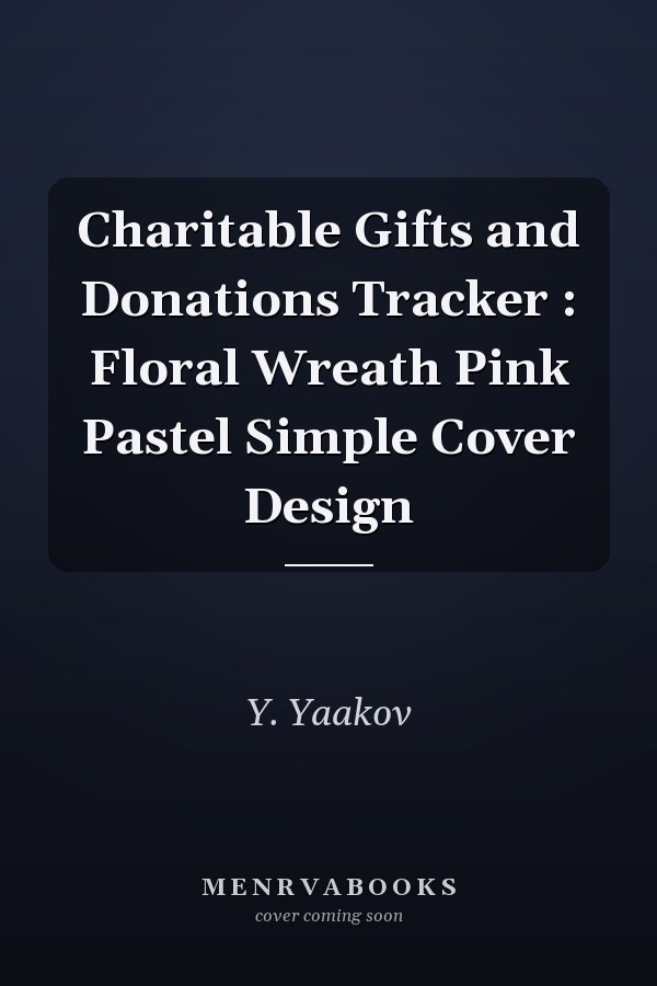 Charitable Gifts and Donations Tracker : Floral Wreath Pink Pastel Simple Cover Design