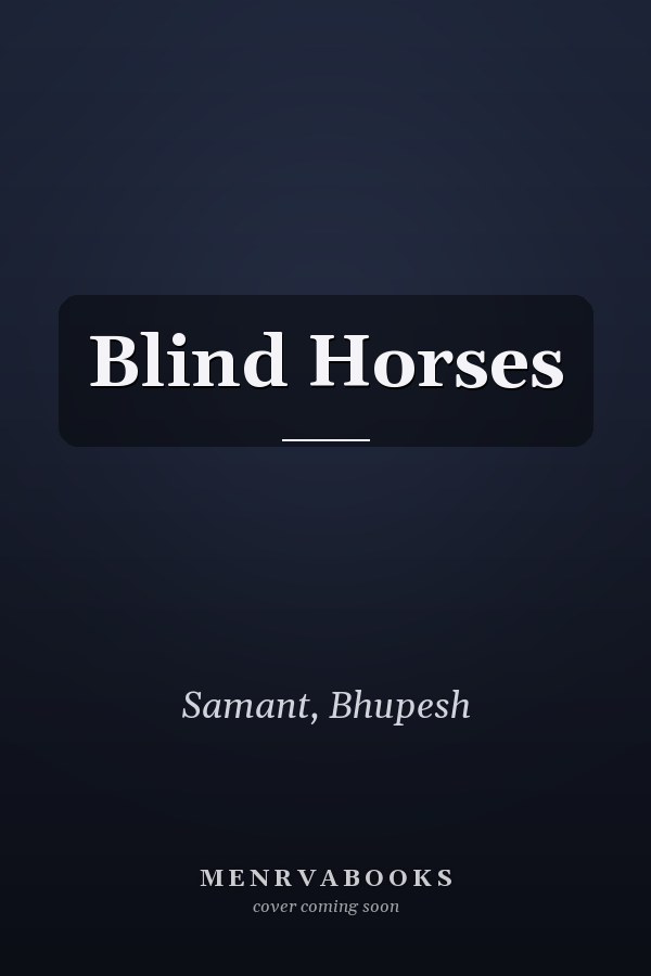 Blind Horses