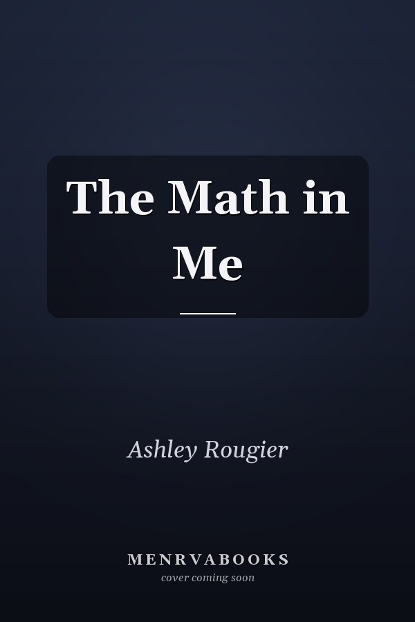 The Math in Me