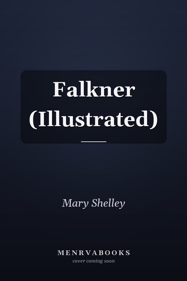 Falkner (Illustrated)