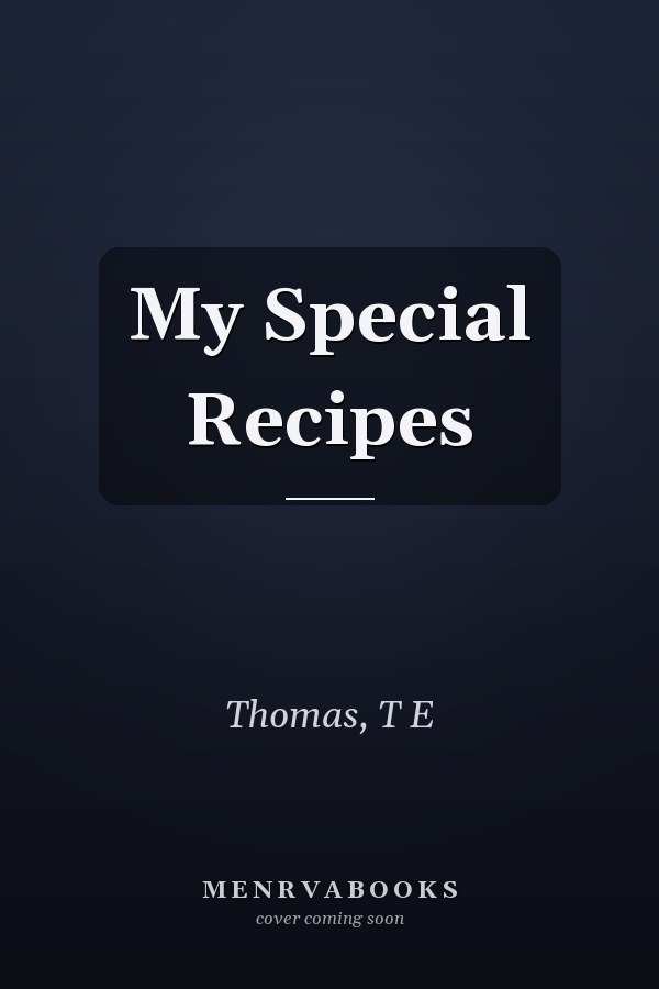 My Special Recipes