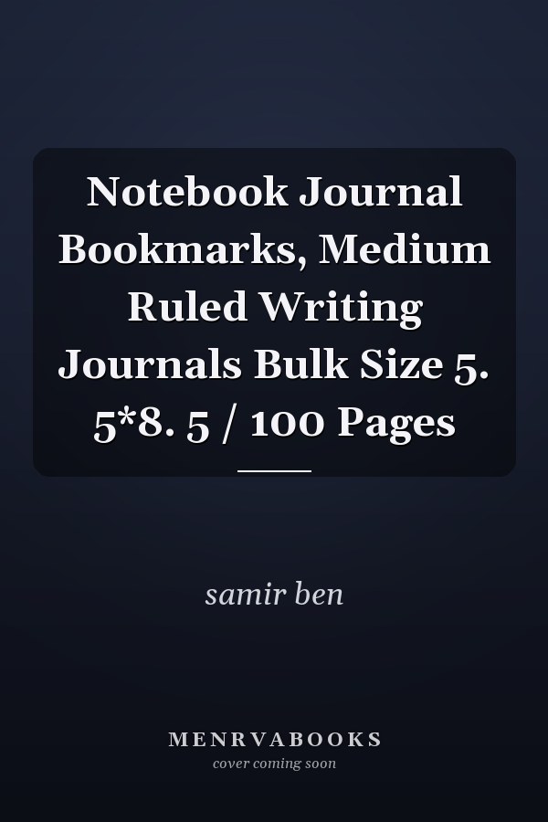 Notebook Journal Bookmarks, Medium Ruled Writing Journals Bulk Size 5. 5*8. 5 / 100 Pages
