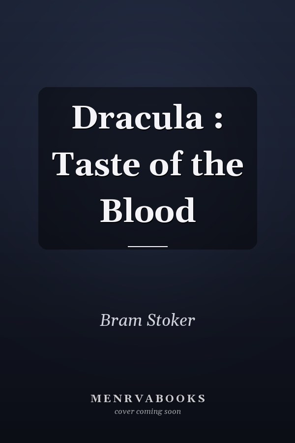Dracula : Taste of the Blood