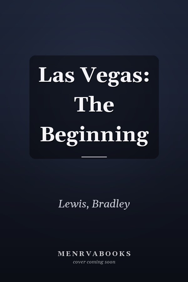 Las Vegas: The Beginning