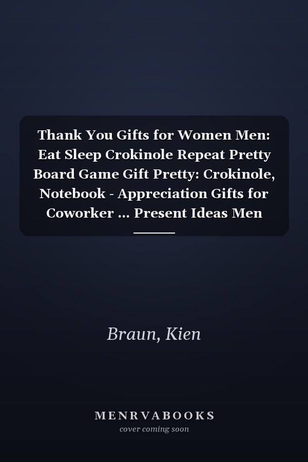 Thank You Gifts for Women Men: Eat Sleep Crokinole Repeat Pretty Board Game Gift Pretty: Crokinole, Notebook - Appreciation Gifts for Coworker ... Present Ideas Men Women Friends,Appointment