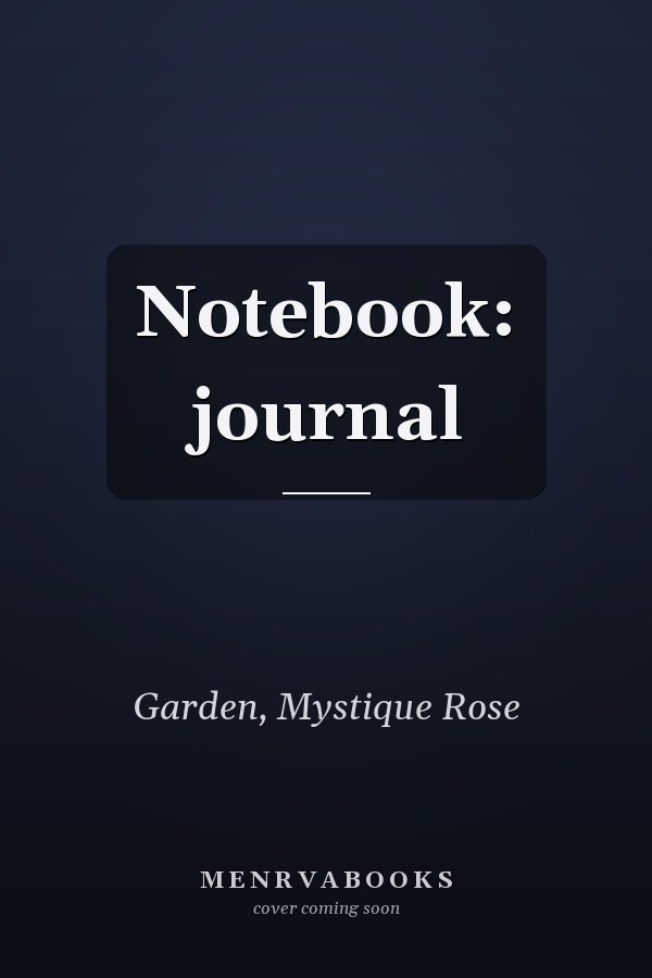 Notebook: journal