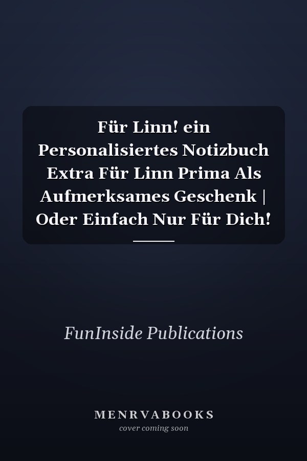 Für Linn! ein Personalisiertes Notizbuch Extra Für Linn Prima Als Aufmerksames Geschenk | Oder Einfach Nur Für Dich!