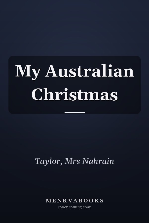 My Australian Christmas