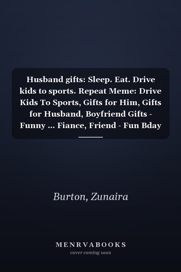 Husband gifts: Sleep. Eat. Drive kids to sports. Repeat Meme: Drive Kids To Sports, Gifts for Him, Gifts for Husband, Boyfriend Gifts - Funny ... Fiance, Friend - Fun Bday Gifts for Men,Plann