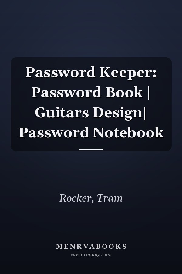 Password Keeper: Password Book | Guitars Design| Password Notebook
