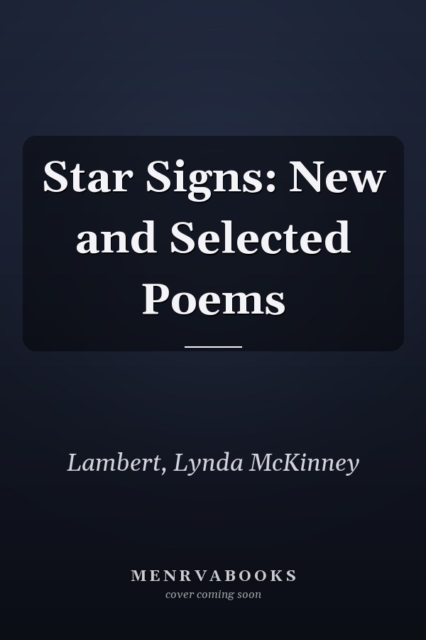 Star Signs: New and Selected Poems