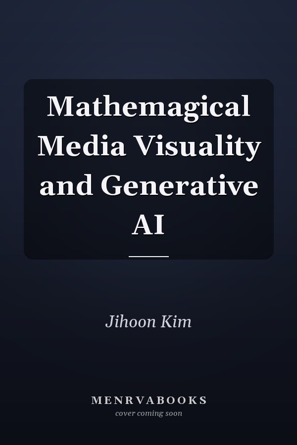 Mathemagical Media Visuality and Generative AI