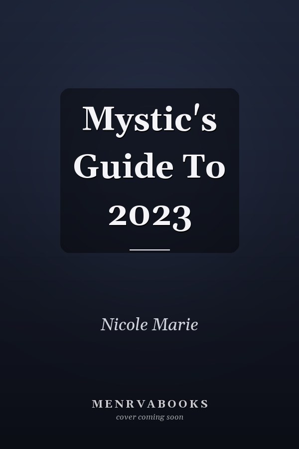 Mystic's Guide to 2023