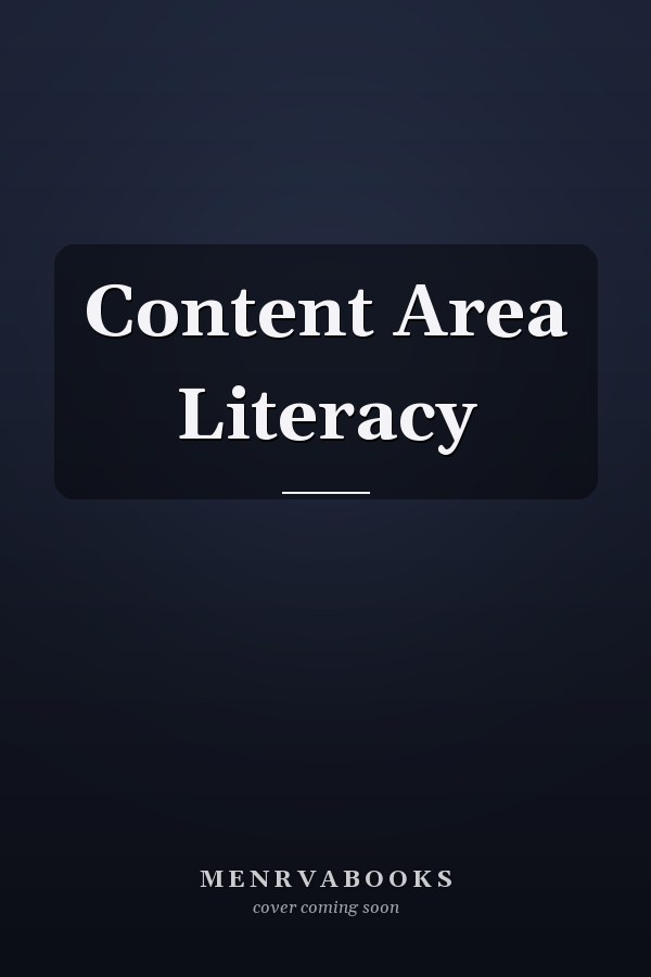 Content Area Literacy