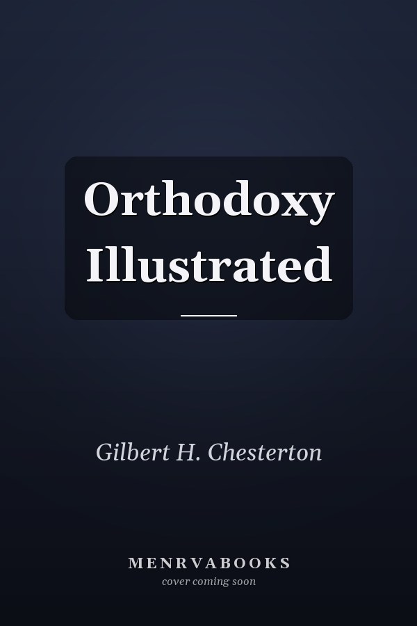 Orthodoxy Illustrated
