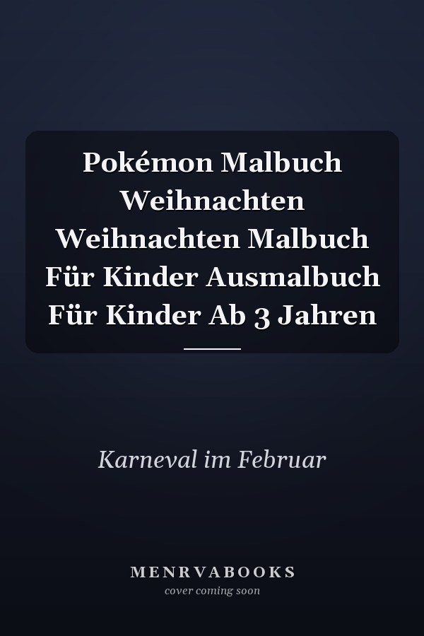 Pokémon Malbuch Weihnachten Weihnachten Malbuch Für Kinder Ausmalbuch Für Kinder Ab 3 Jahren