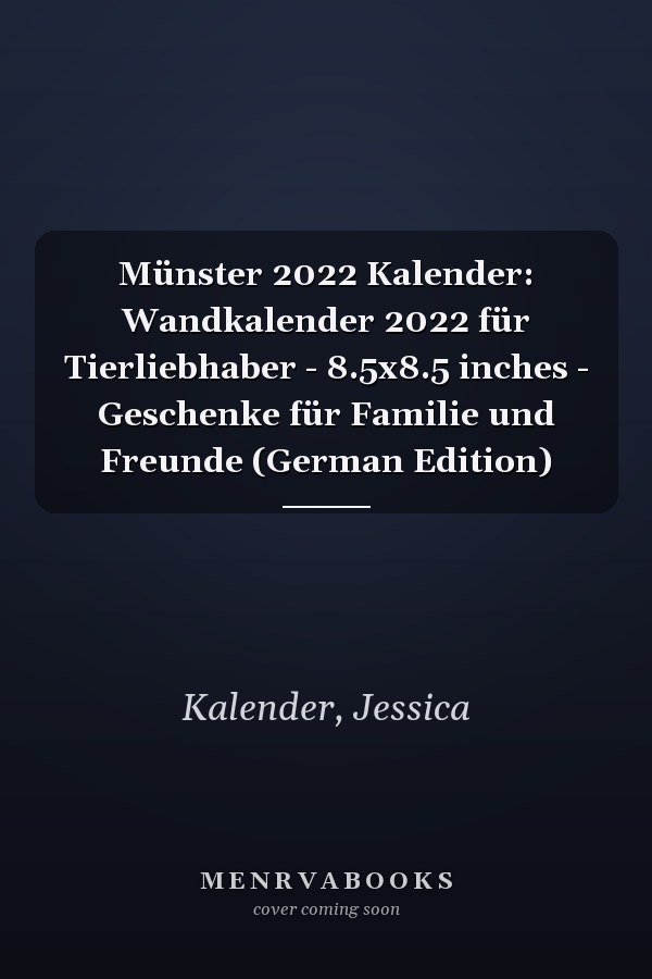 Münster 2022 Kalender: Wandkalender 2022 für Tierliebhaber - 8.5x8.5 inches - Geschenke für Familie und Freunde (German Edition)