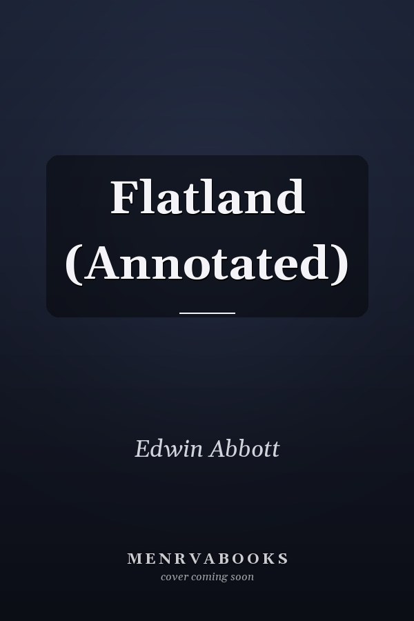 Flatland (Annotated)