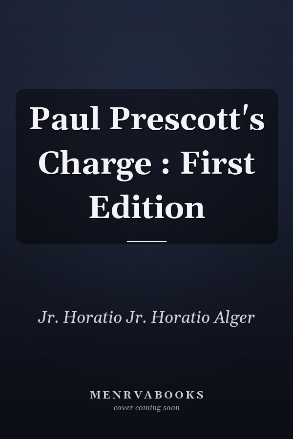 Paul Prescott's Charge : First Edition