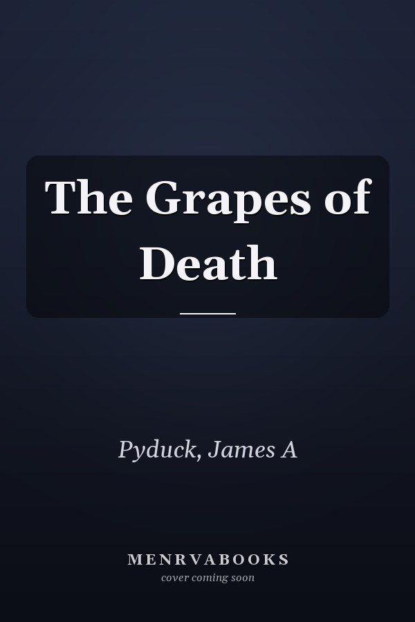 The Grapes of Death