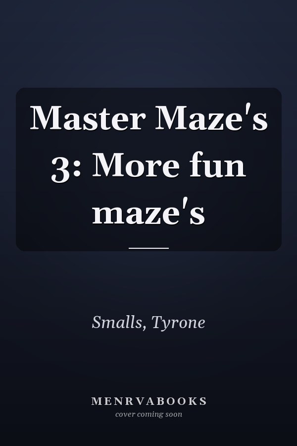 Master Maze's 3: More fun maze's