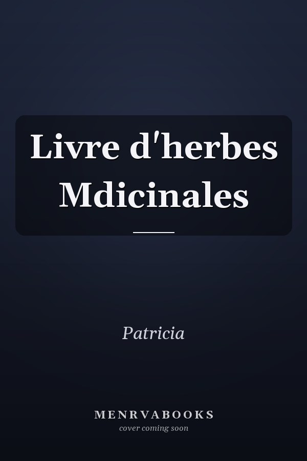Livre d'herbes Mdicinales
