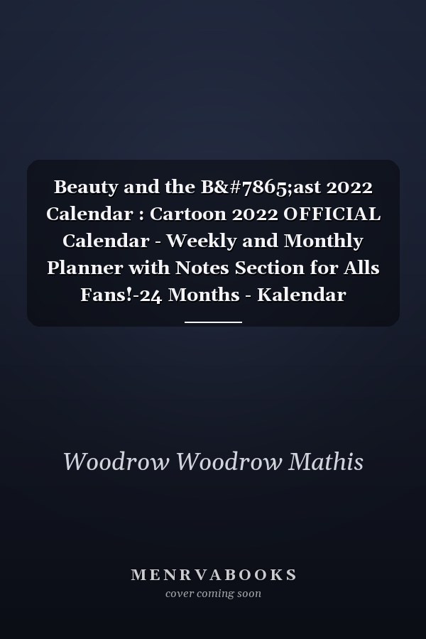 Beauty and the Beast 2022 Calendar