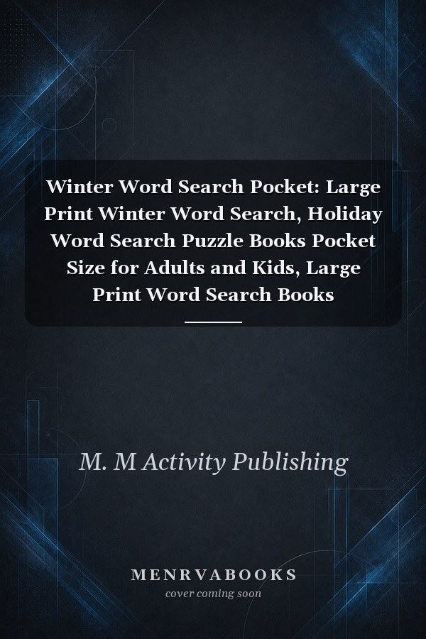 Winter Word Search Pocket: Large Print Winter Word Search, Holiday Word Search Puzzle Books Pocket Size for Adults and Kids, Large Print Word Search Books