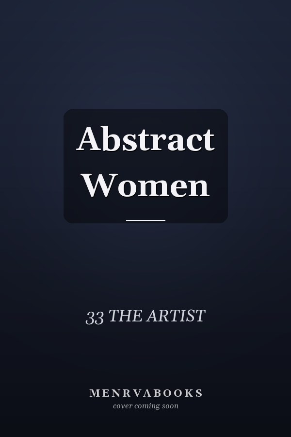 Abstract Women