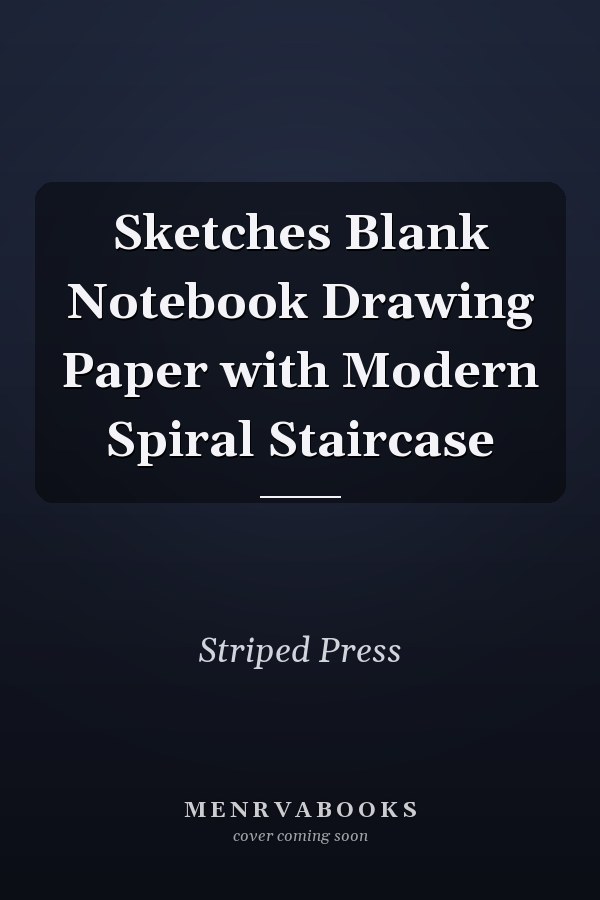 Sketches Blank Notebook Drawing Paper with Modern Spiral Staircase