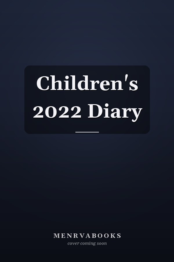 Children's 2022 Diary