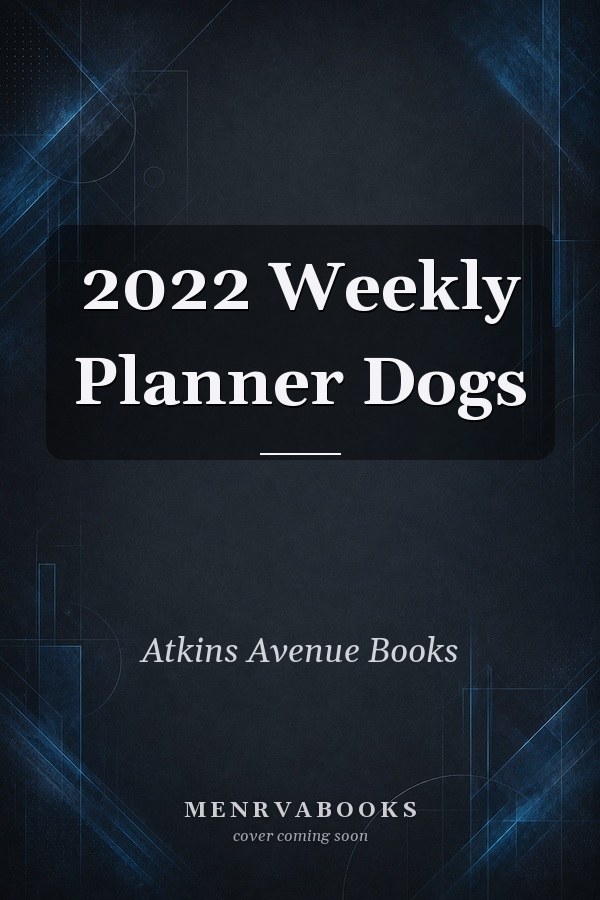 2022 Weekly Planner Dogs